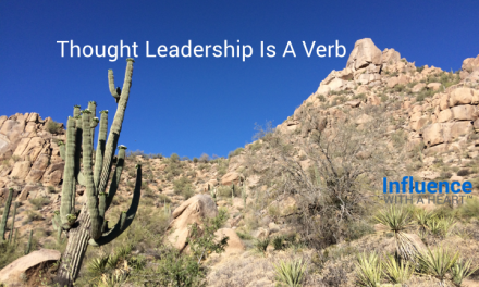 Thought Leadership Is A Verb