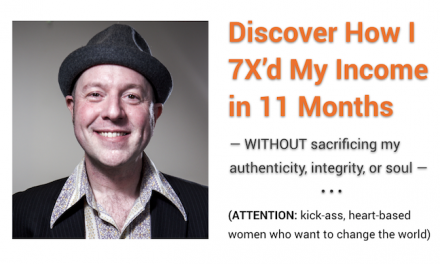 ENCORE PRESENTATION: How I 7X’d My Income in 11 Months