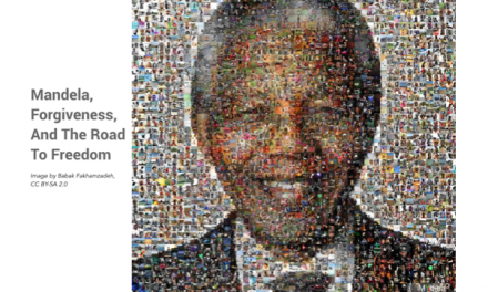 Nelson Mandela, Forgiveness, And The Road To Freedom