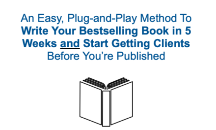 [Video] 5 WEEK BOOK MASTERY: Starts May 11/12 — book done and clients before you’re published