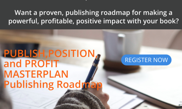 Eat+Play+Love, AUTHORity Marketing LIVE, and Publish, Position, and Profit Masterplan