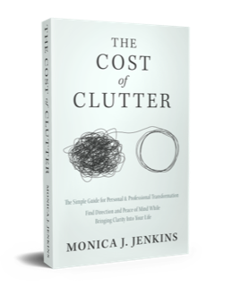 Cost of Clutter Monica Jenkins